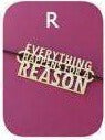 R - Everything happens for a reason