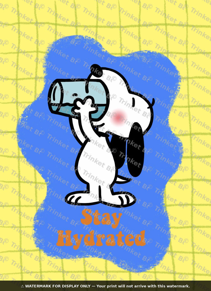 Stay Hydrated Art Print